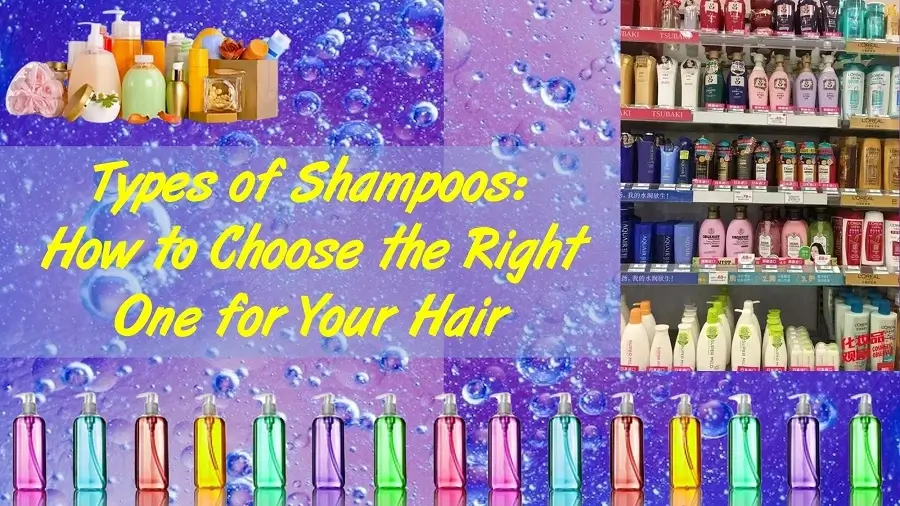 Types of Shampoos
